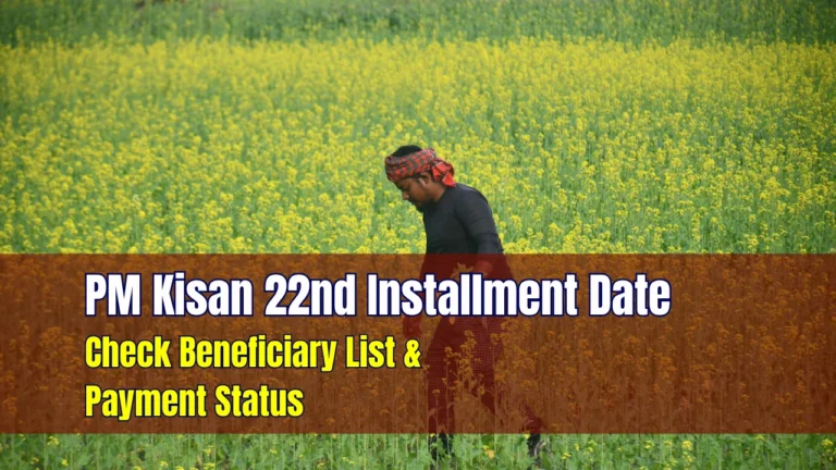 PM Kisan 22nd Installment Date